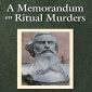 A Memorandum on Ritual Murders