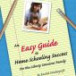 An Easy Guide to Home Schooling Success