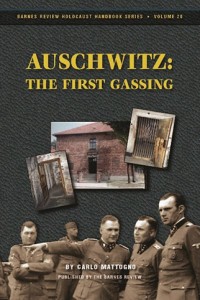 Auschwitz: The First Gassing