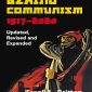 Behind Communism: 1917–2020