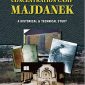 Concentration Camp Majdanek