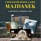 Concentration Camp Majdanek