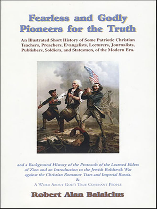 Fearless and Godly Pioneers for the Truth