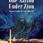 One Nation Under Zion: Zionist Influence on America