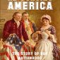 Re-Forging America: The Story of Our Nationhood