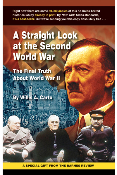 A Straight Look at the Second World War - Barnes Review