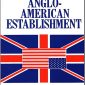 The Anglo-American Establishment