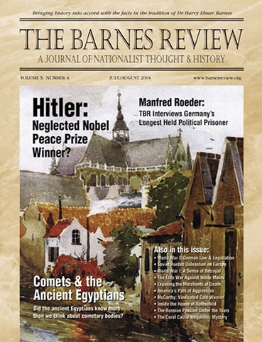 The Barnes Review, July/August 2004