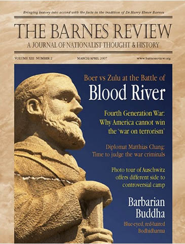 The Barnes Review, March/April 2007