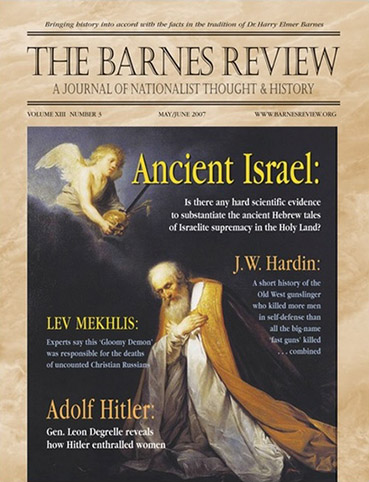 The Barnes Review, May/June 2007