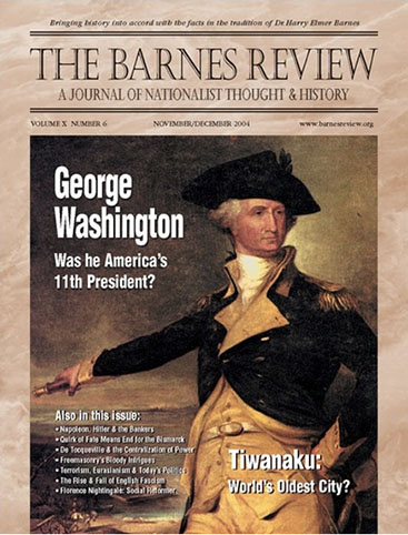 The Barnes Review, November/December 2004