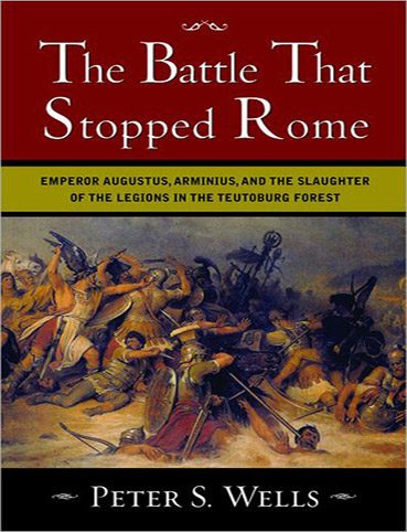 The Battle That Stopped Rome