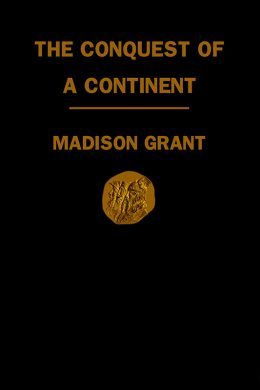 Conquest of a Continent