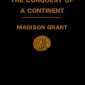 Conquest of a Continent