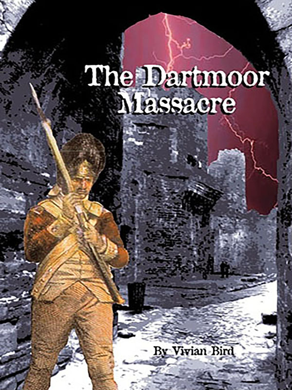 The Dartmoor Massacre: A British Atrocity against American POWS