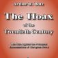 The Hoax of the Twentieth Century: The Case Against the Presumed Extermination of European Jewry