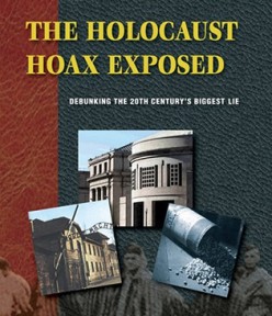 The Holocaust Hoax Exposed: Debunking the 20th Century’s Biggest Lie
