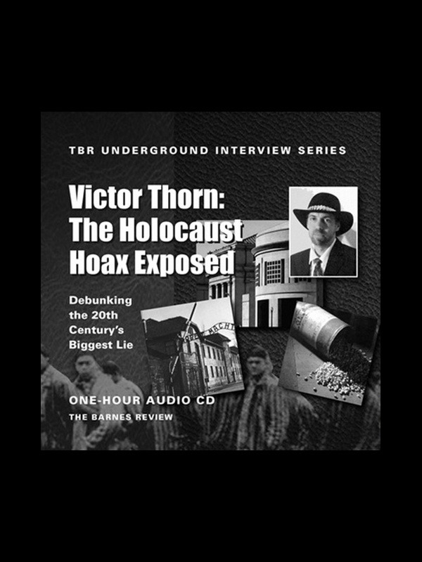 Holocaust Hoax Exposed: TBR Interview