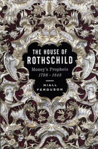 The House of Rothschild Volume 1