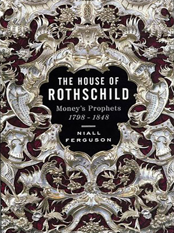 The House of Rothschild. Book I
