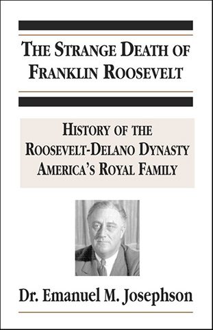 The Strange Death of Franklin Roosevelt