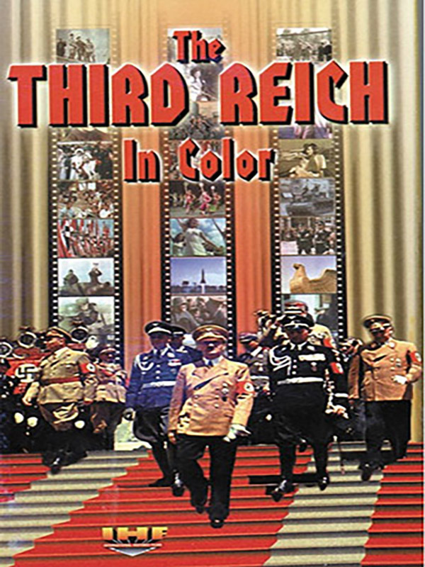 The Third Reich in Color