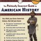 The Politically Incorrect Guide to American History