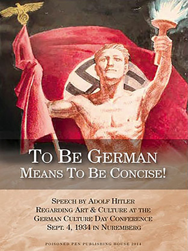 To Be German Means to Be Concise: A Speech by Adolf Hitler