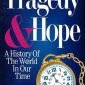 Tragedy and Hope