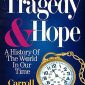 Tragedy and Hope