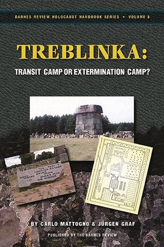 Treblinka: Extermination Camp or Transit Camp?