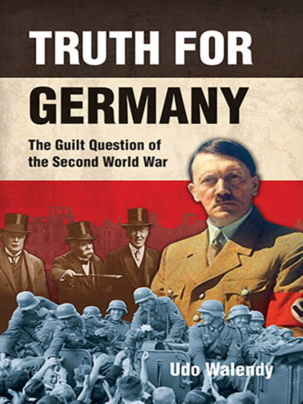 Truth for Germany: The Guilt Question of the Second World War