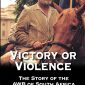 Victory or Violence