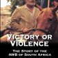 Victory or Violence