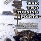 World War Two Turning Points