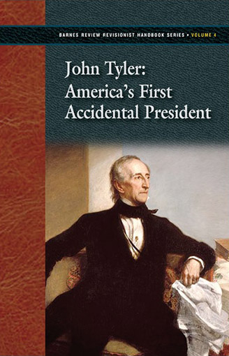 John Tyler: America’s First Accidental President
