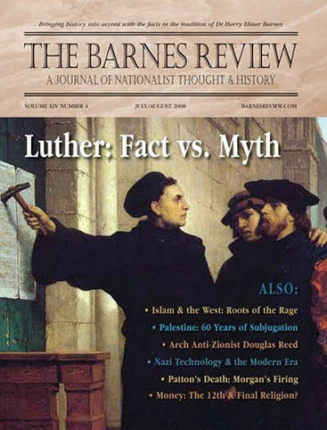 The Barnes Review, July/August 2008