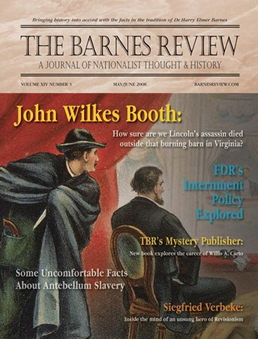 The Barnes Review, May/June 2008 (PDF)