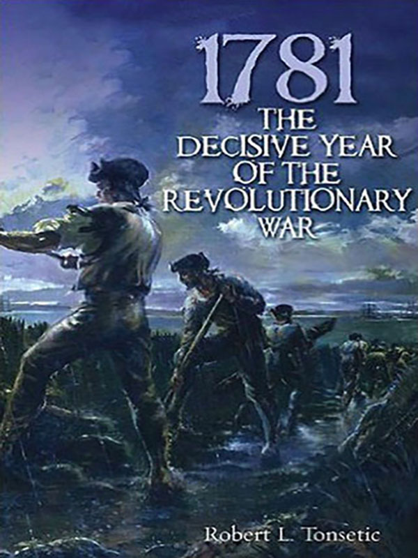 1781: The Decisive Year of the Revolution