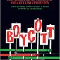 Against Apartheid: The Case for Boycotting Israeli Universities