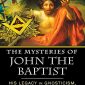 The Mysteries of John the Baptist