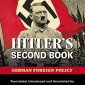 Hitler’s Second Book: German Foreign Policy 