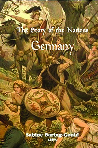 The Story of the Nations: Germany