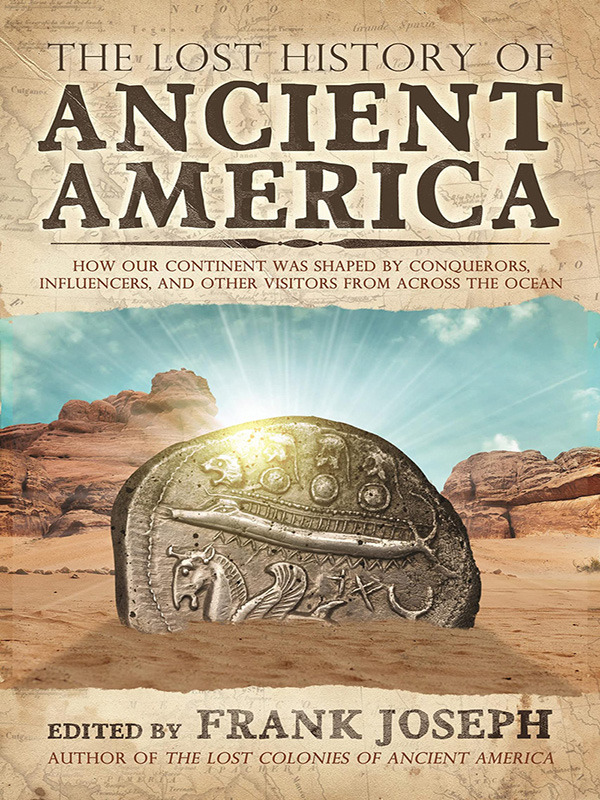 The Lost History of Ancient America