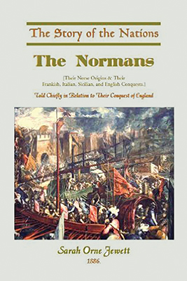 The Story of the Nations: The Normans