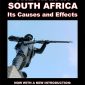 The War in South Africa: Its Causes & Effects