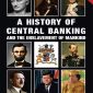 A History of Central Banking and the Enslavement of Mankind