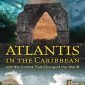 Atlantis in the Caribbean