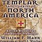 Templar Sanctuaries in North America