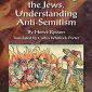 Understanding the Jews, Understanding Anti-Semitism